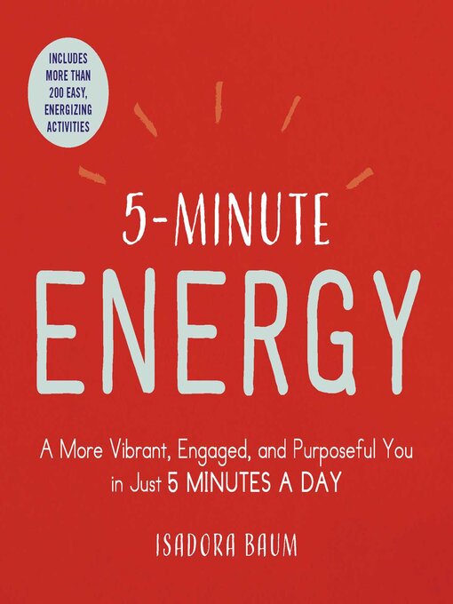 Title details for 5-Minute Energy by Isadora Baum - Wait list